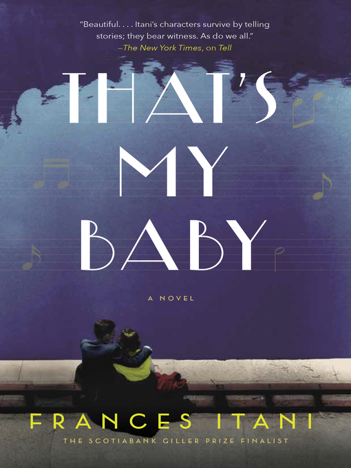 Title details for That's My Baby by Frances Itani - Available